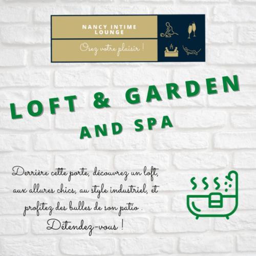 Suite Le Loft & Garden Et Spa By Nancyintimelounge Εξωτερικό φωτογραφία